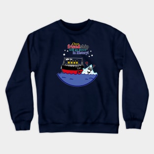 Titanic Love Crewneck Sweatshirt